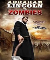 Abraham Lincoln vs. Zombies /    